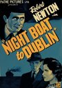 Смотреть «Night Boat to Dublin» онлайн фильм в хорошем качестве
