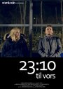 Смотреть «23:10 til Vors» онлайн фильм в хорошем качестве