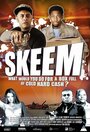 Смотреть «Skeem» онлайн фильм в хорошем качестве