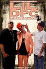 LiL DPC 2: The Life of a Don (2011)