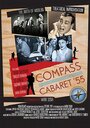 Смотреть «Compass Cabaret 55» онлайн фильм в хорошем качестве