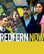 Смотреть «Redfern Now» онлайн фильм в хорошем качестве