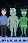 Джефф и инопланетяне (2017) трейлер фильма в хорошем качестве 1080p