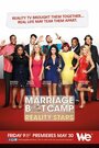 Смотреть «Marriage Boot Camp: Reality Stars» онлайн в хорошем качестве