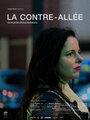 La contre-allée (2014) кадры фильма смотреть онлайн в хорошем качестве