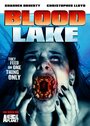 Смотреть «Кровавое озеро: Атака миног-убийц» онлайн фильм в хорошем качестве