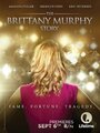 История Бриттани Мерфи (2014) кадры фильма смотреть онлайн в хорошем качестве