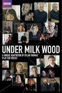 Смотреть «Под сенью млечного леса» онлайн фильм в хорошем качестве