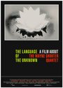 The Language of the Unknown: A Film About the Wayne Shorter Quartet (2013) трейлер фильма в хорошем качестве 1080p