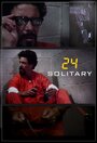 24: Solitary (2014) кадры фильма смотреть онлайн в хорошем качестве