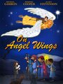 Смотреть «On Angel Wings» онлайн в хорошем качестве