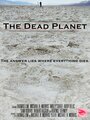 The Dead Planet (2016) кадры фильма смотреть онлайн в хорошем качестве