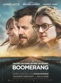Бумеранг (2015) трейлер фильма в хорошем качестве 1080p