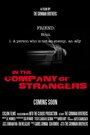 Смотреть «В компании незнакомцев» онлайн фильм в хорошем качестве