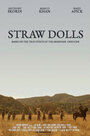 Смотреть «Straw Dolls» онлайн фильм в хорошем качестве