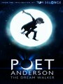 Поэт Андерсон: Покоритель снов (2014) кадры фильма смотреть онлайн в хорошем качестве