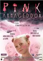 Смотреть «Pink Armageddon» онлайн фильм в хорошем качестве