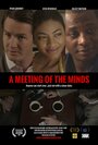Смотреть «A Meeting of the Minds» онлайн фильм в хорошем качестве