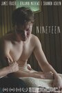 Nineteen (2015) трейлер фильма в хорошем качестве 1080p
