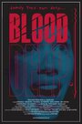 Смотреть «Blood Deep» онлайн фильм в хорошем качестве