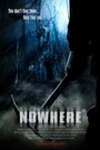 Nowhere (2014) скачать бесплатно в хорошем качестве без регистрации и смс 1080p