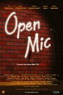 Смотреть «Open Mic» онлайн фильм в хорошем качестве
