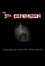 The 5th Dimension (2014) трейлер фильма в хорошем качестве 1080p