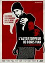 L'autostoppeur de Boris Vian (2014) трейлер фильма в хорошем качестве 1080p