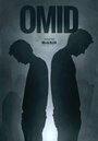 Смотреть «Omid» онлайн фильм в хорошем качестве