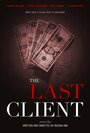 The Last Client (2015) трейлер фильма в хорошем качестве 1080p