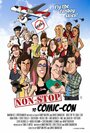 Non-Stop to Comic-Con (2016) кадры фильма смотреть онлайн в хорошем качестве