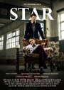 Star (2014) трейлер фильма в хорошем качестве 1080p
