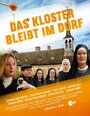 Смотреть «Das Kloster bleibt im Dorf» онлайн фильм в хорошем качестве