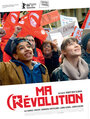 Смотреть «Моя революция» онлайн фильм в хорошем качестве