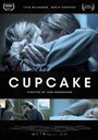 Смотреть «Cupcake» онлайн фильм в хорошем качестве