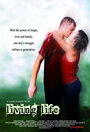Смотреть «Living Life» онлайн фильм в хорошем качестве