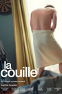 La couille (2015) трейлер фильма в хорошем качестве 1080p