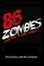 86 Zombies (2019)
