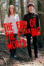 Смотреть «The End of the Fucking World» онлайн фильм в хорошем качестве