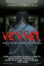 Vessel (2015) трейлер фильма в хорошем качестве 1080p