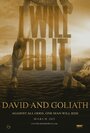 Смотреть «David and Goliath» онлайн фильм в хорошем качестве