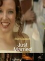 Смотреть «Just Married» онлайн фильм в хорошем качестве