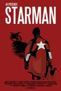 Starman (2014) трейлер фильма в хорошем качестве 1080p