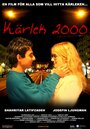 Kärlek 2000 (2005)