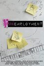 Смотреть «Funemployment» онлайн фильм в хорошем качестве