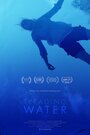 Смотреть «Treading Water» онлайн фильм в хорошем качестве