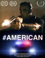 Смотреть «#Американец» онлайн фильм в хорошем качестве