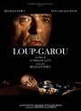 Смотреть «Loup-garou» онлайн фильм в хорошем качестве