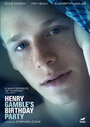 Смотреть «День рождения Генри Гэмбла» онлайн фильм в хорошем качестве