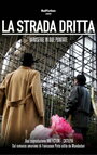 La strada dritta (2014) кадры фильма смотреть онлайн в хорошем качестве